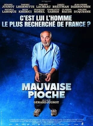 MAUVAISE PIOCHE 1