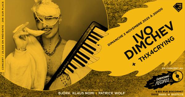 Ivo Dimchev + Thx4crying en concert 1