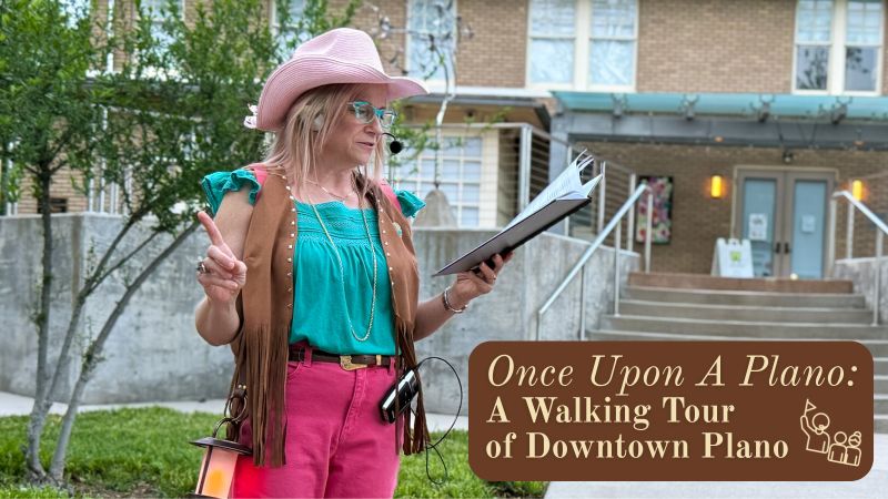 Once Upon a Plano: Walking Tour of Downtown Plano 1