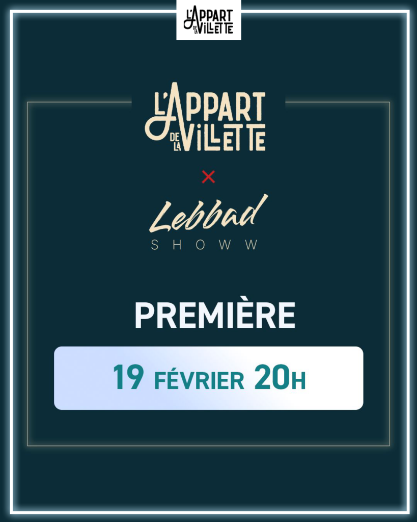 LEBBAD SHOWW 1