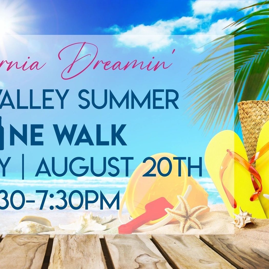 California Dreamin' Summer Wine Walk
