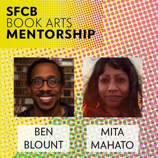 Meet the 2025 SFCB Book Arts Mentorship Award artists 1