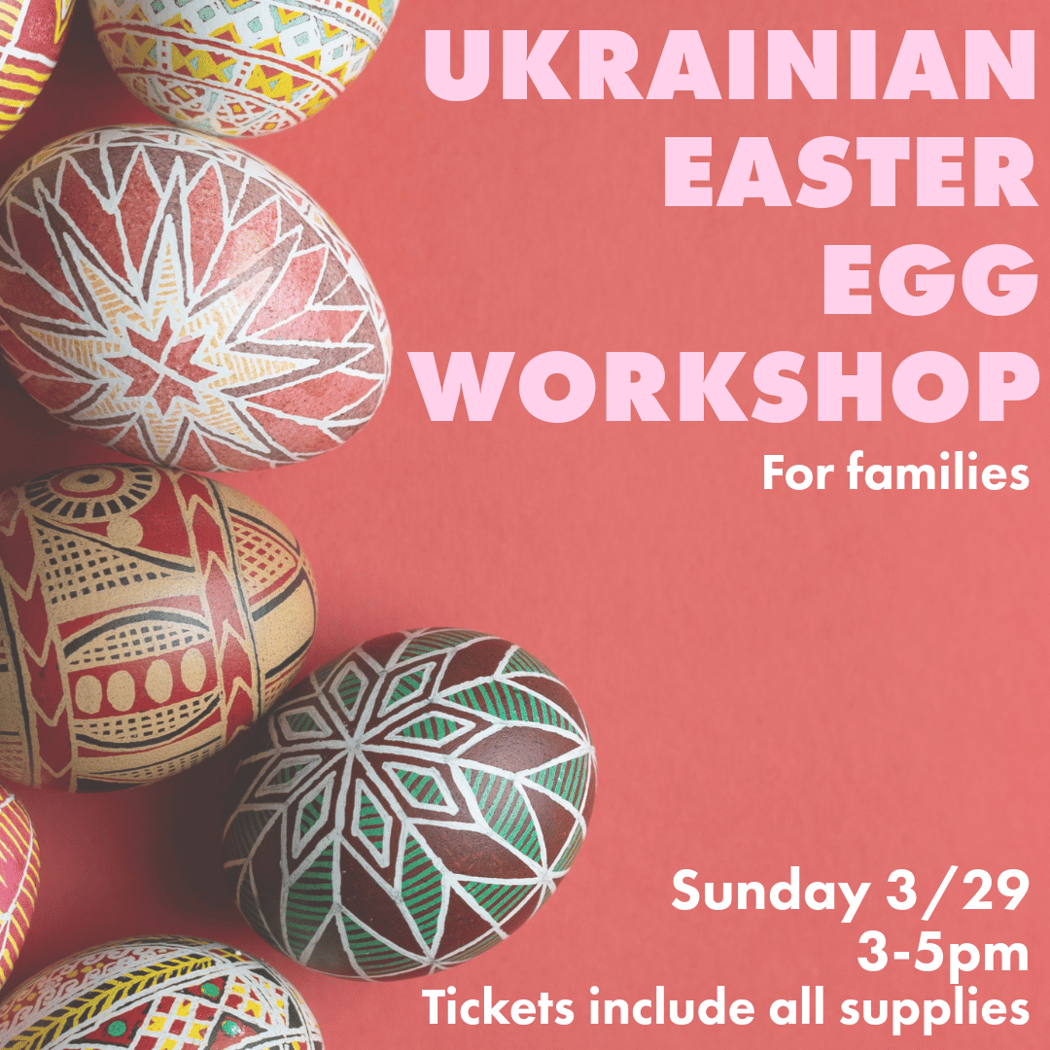 Pysanka Easter Egg Decorating Workshop 1