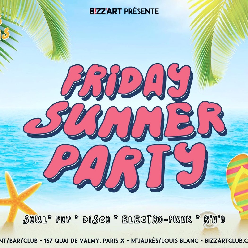 FRIDAY SUMMER PARTY feat DJ LOÏS 1