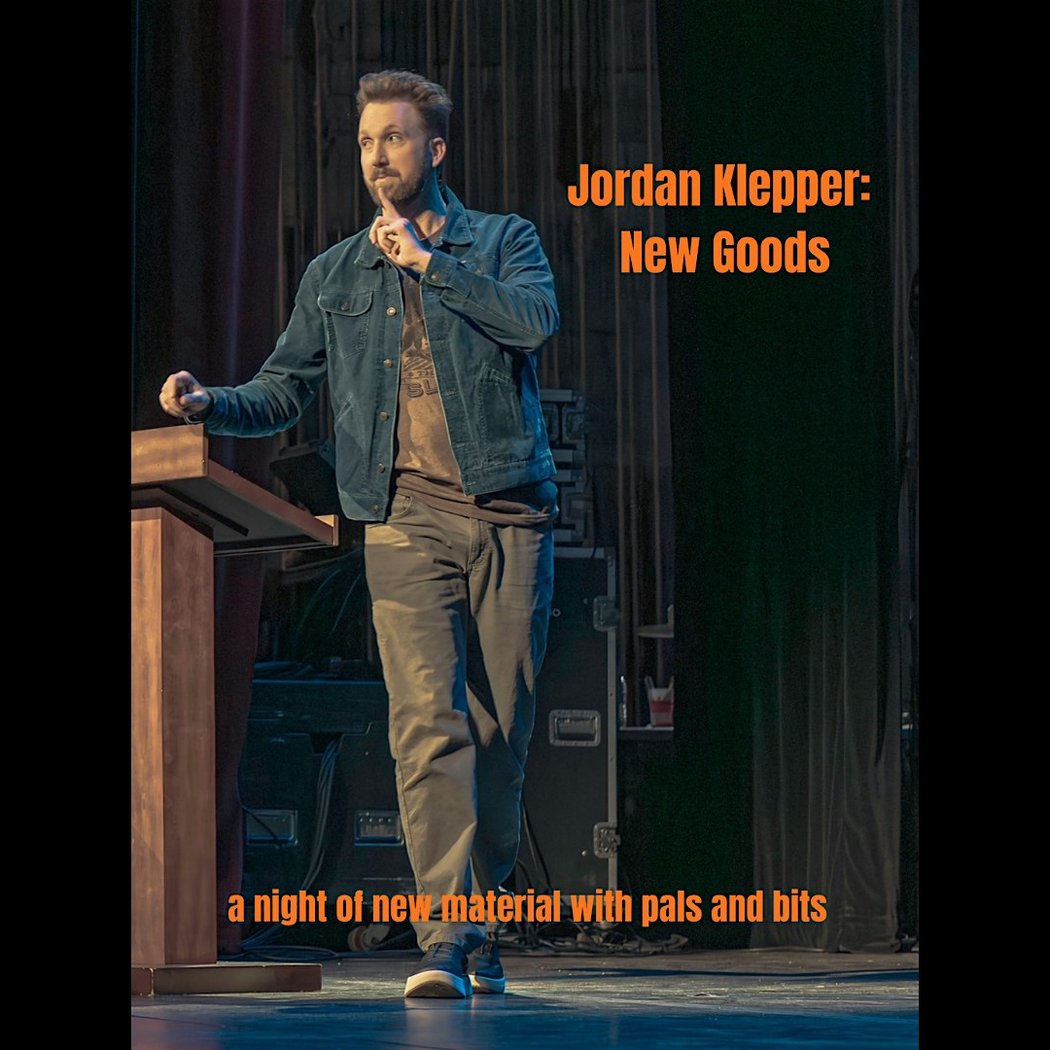 Jordan Klepper: New Goods 1