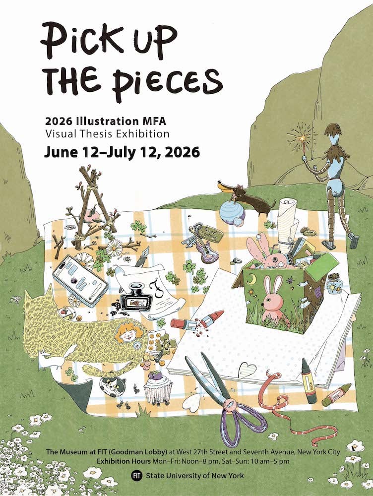 2026 Illustration MFA Visual Thesis Exhibition: Pick Up the Pieces 1