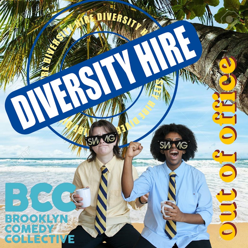 Diversity Hire: Out of Office 1