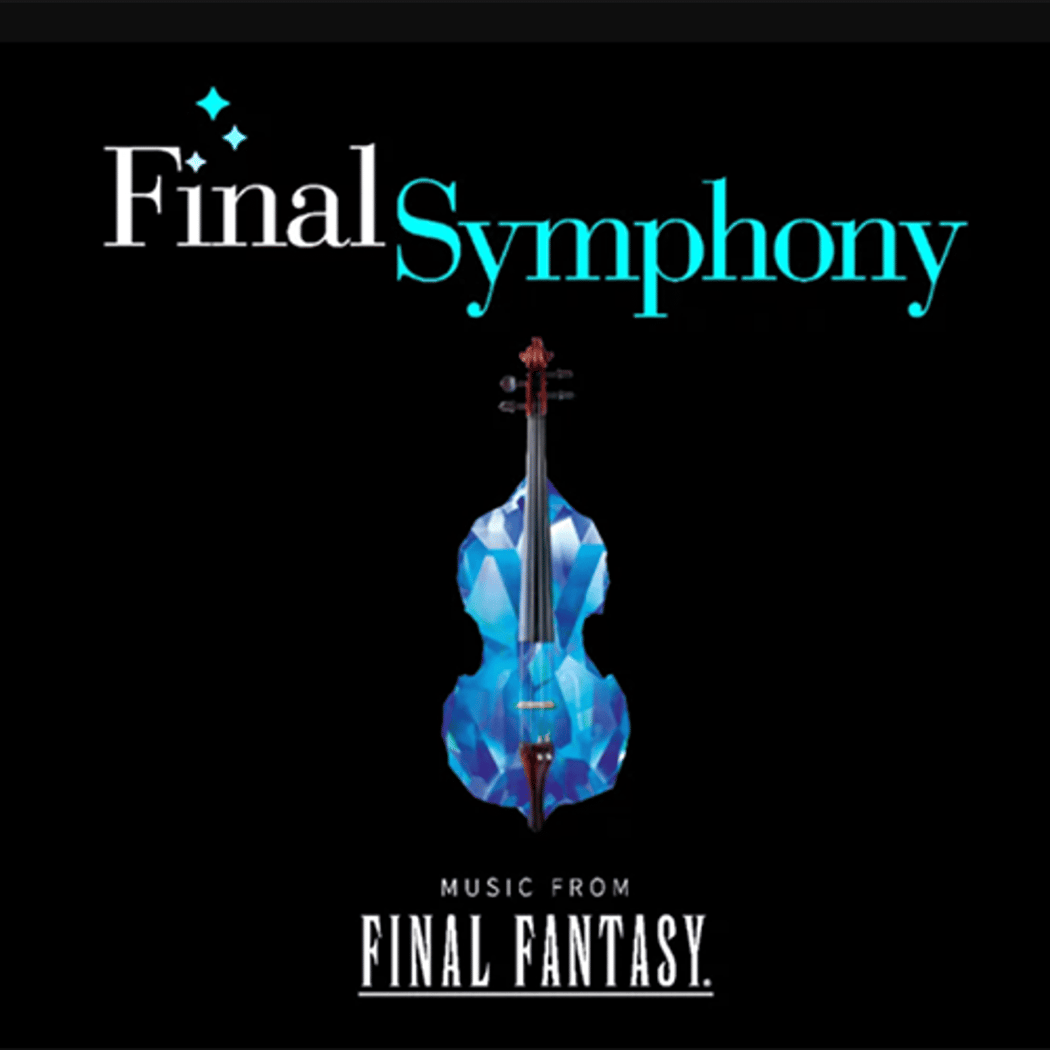 Final Symphony: Music from Final Fantasy