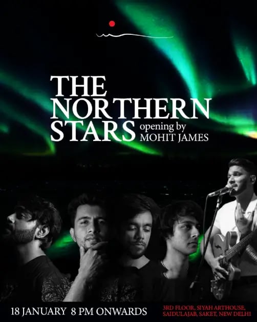 The Northern Stars opening by Mohit James 1