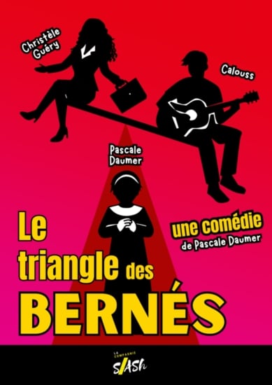 Le triangle des bernés — Cie Slash
