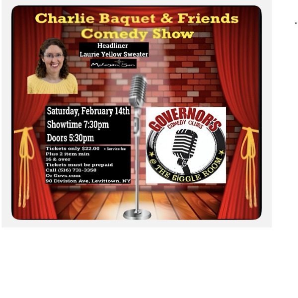 CHARLIE BAQUET & FRIENDS COMEDY SHOW - SPECIAL EVENT 1