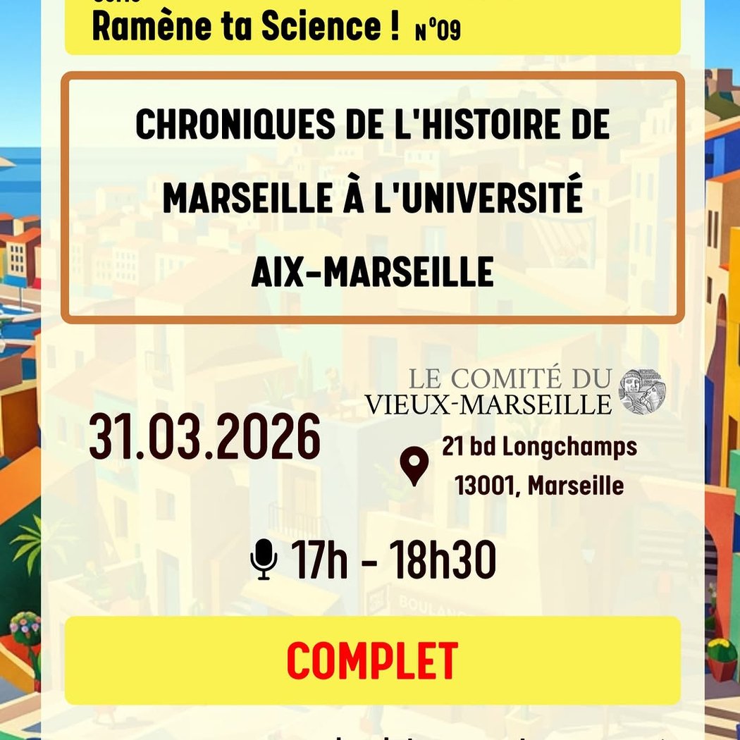 Chroniques de l’histoire de Marseille à l’Université Aix-Marseille (Ramène ta Science ! n°09) 1