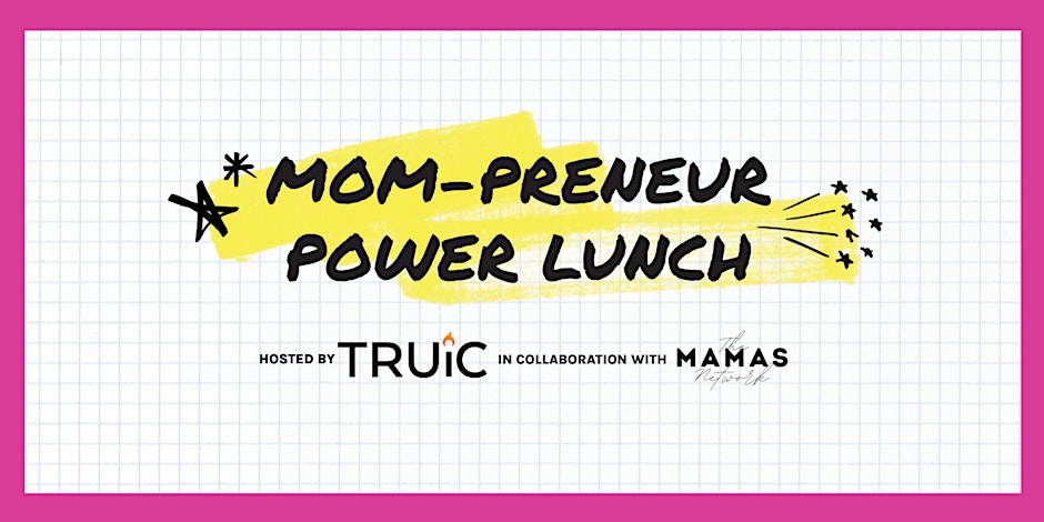 Mom-preneur Power Lunch 1