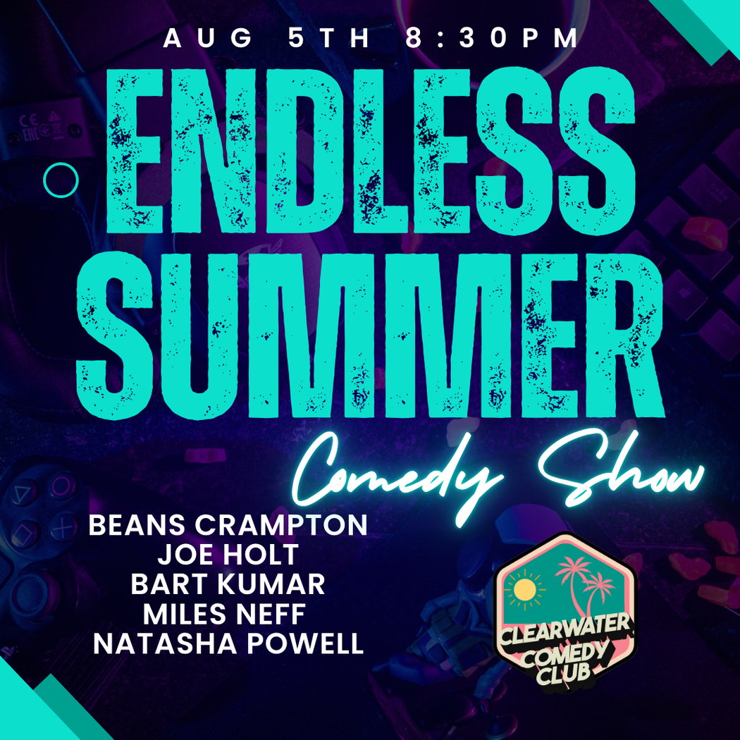 Endless Summer Comedy Show 4