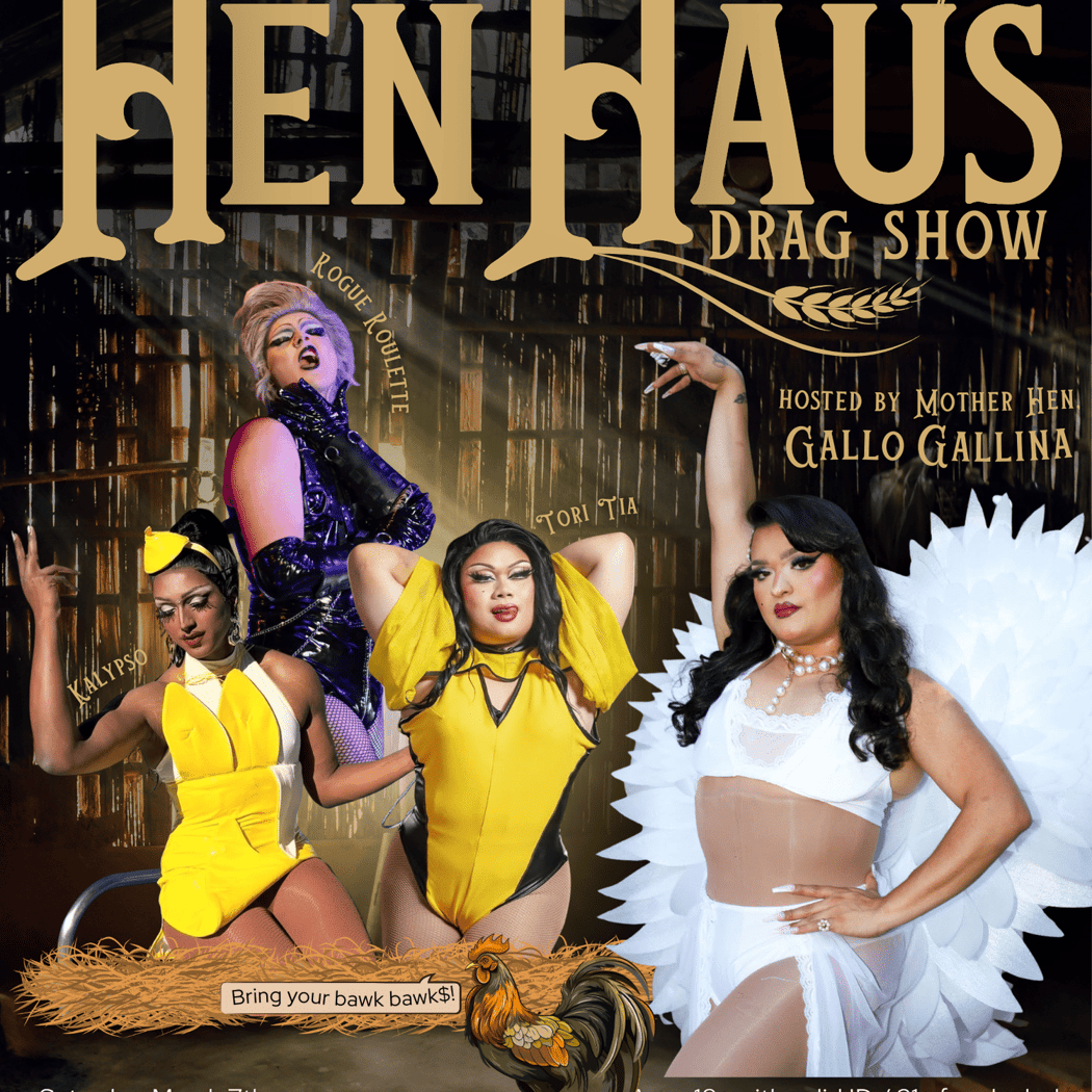 Hen Haus Drag Show 1