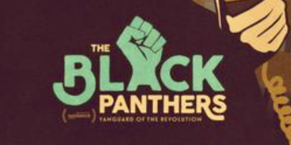 Film Screening: Black Panthers - Vanguard of the Revolution 1