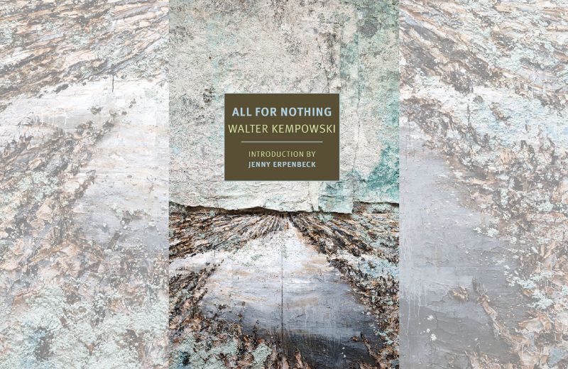World Literature: All for Nothing by Walter Kempowski 1