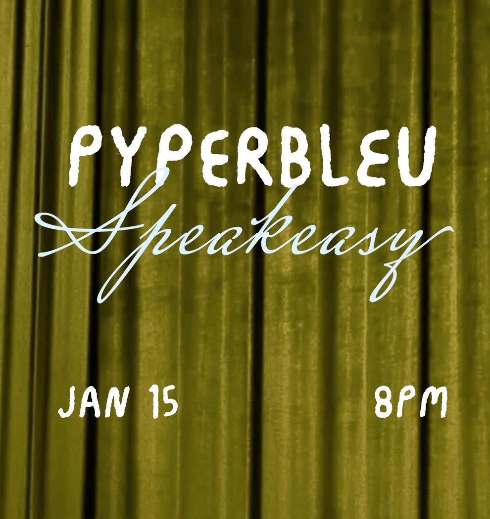 Pyperbleu Speakeasy 1