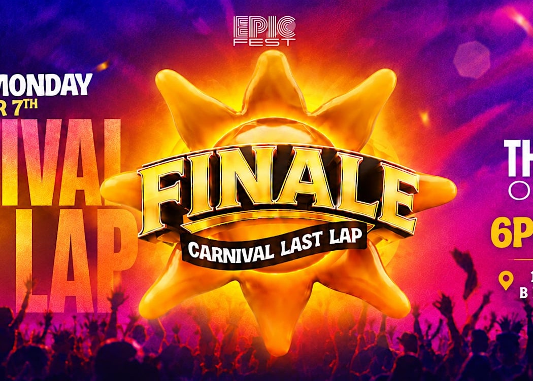 FINALE | LABOR DAY CARNIVAL LAST LAP