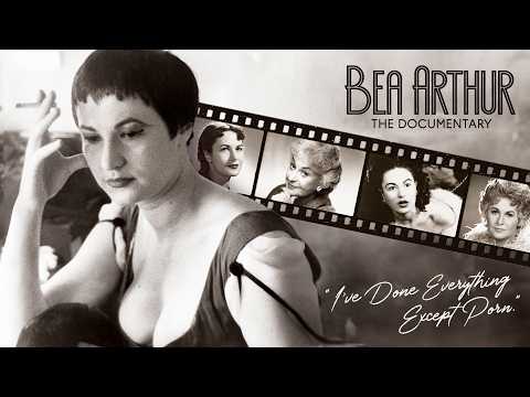 Bea Arthur the Documentary 1