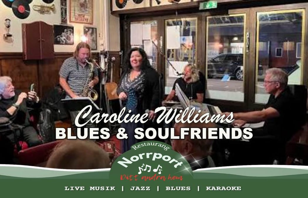 Caroline Williams Blues & Soulfriends @Norrport