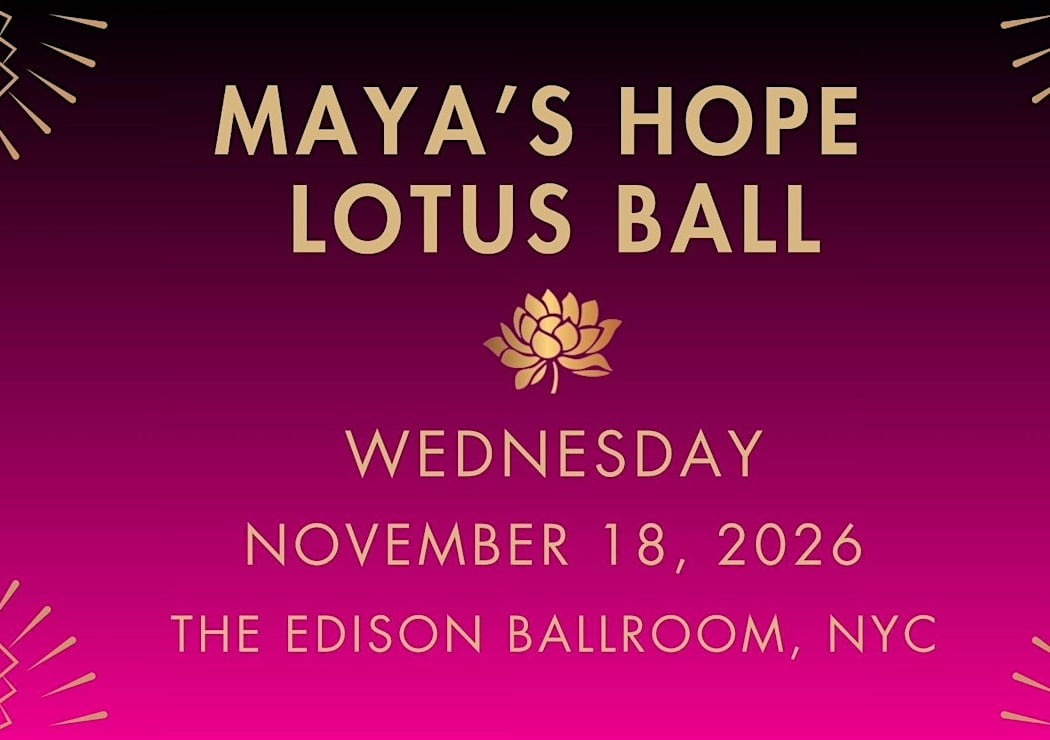 Maya's Hope Lotus Ball, 15th Annual Gala
