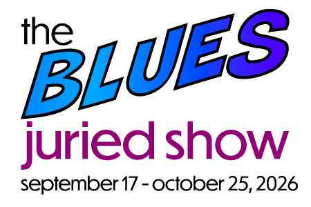 “The Blues” Juried Show 2026