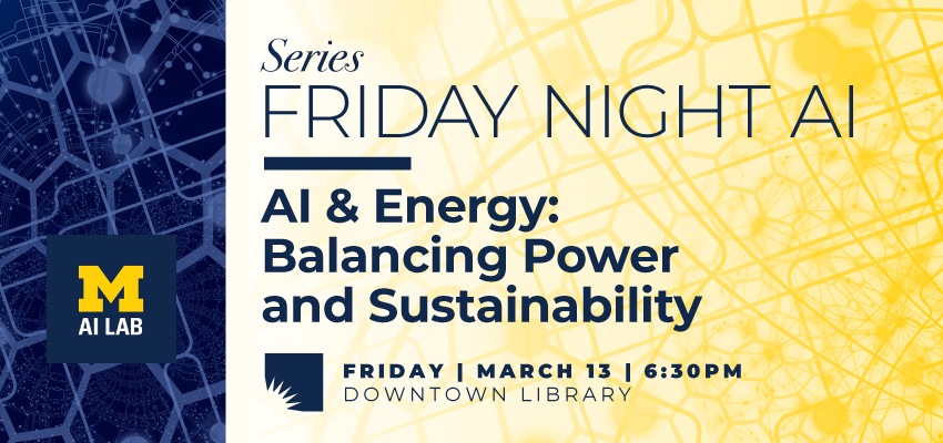Friday Night AI: AI & Energy: Balancing Power and Sustainability 1