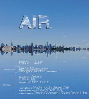 AIR ≋ 01: Lee Curtiss + Renegade Masters + Funky People 1