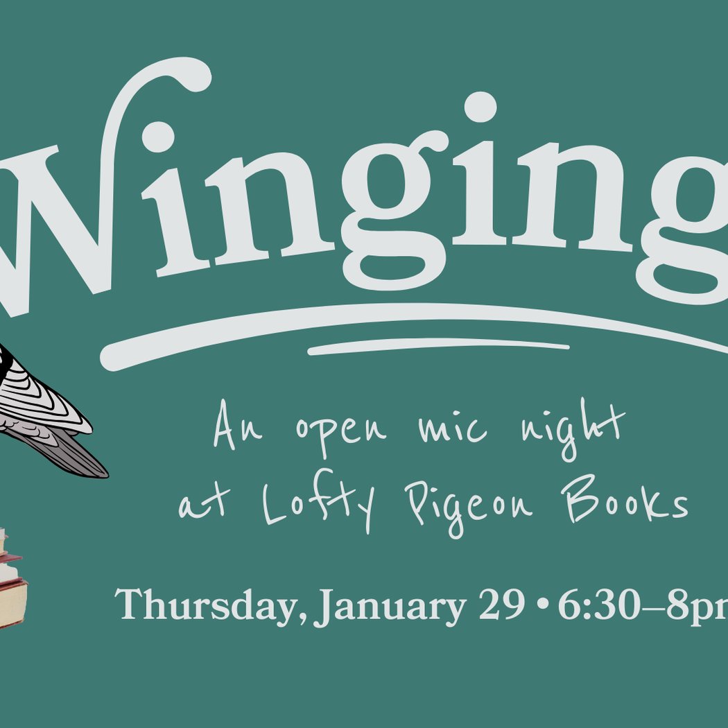 Winging It! An open mic night, hosted by Emily Flake 1