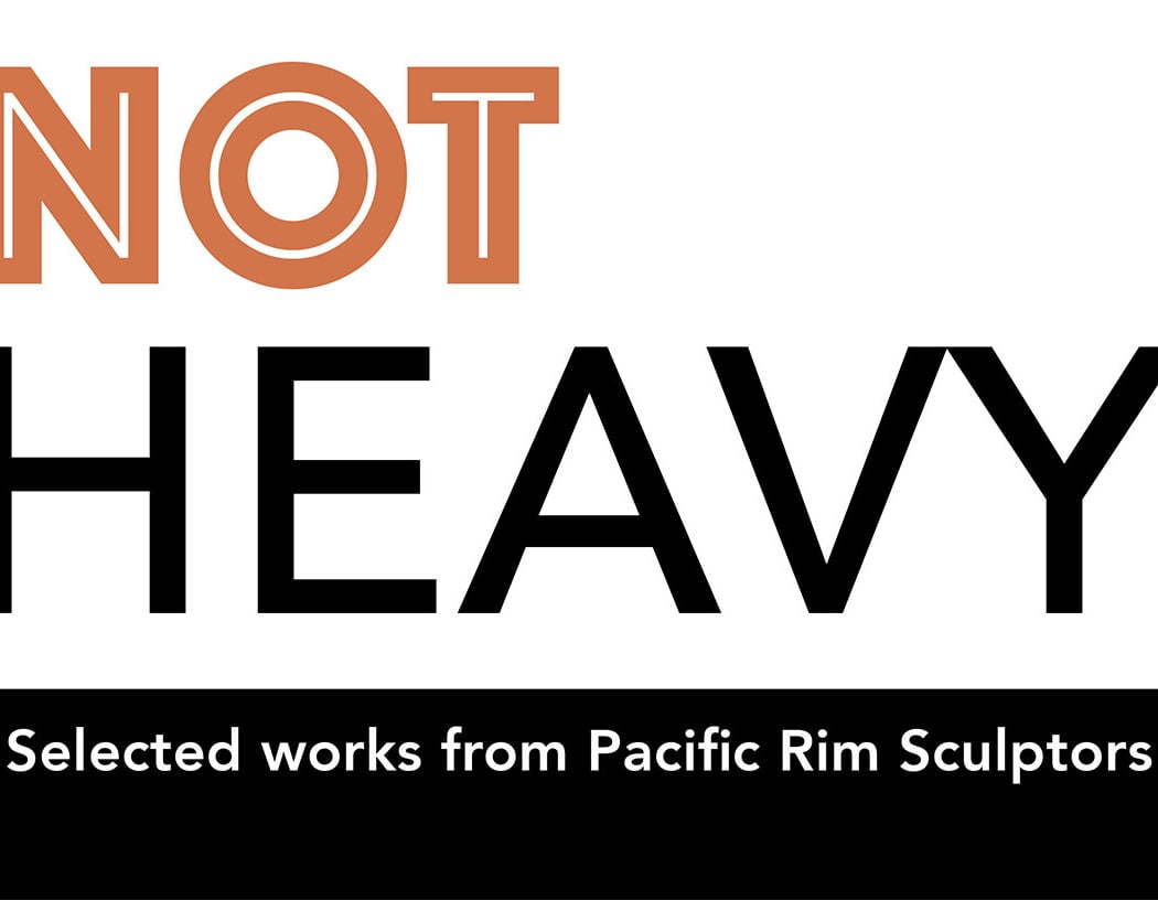 Not Heavy: Pacific Rim Sculptors 1