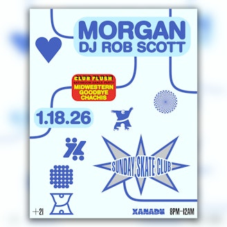 Sunday Skate Club ft. Morgan (Golden Record), DJ Rob Scott, Midwestern Goodbye, Chachis 1