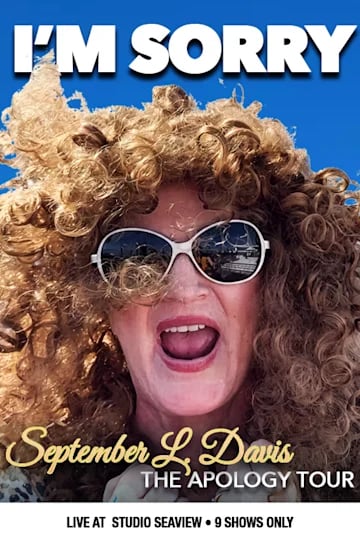 September L. Davis: The Apology Tour