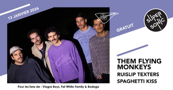 Them Flying Monkeys • Ruislip Texters • Spaghetti Kiss 1