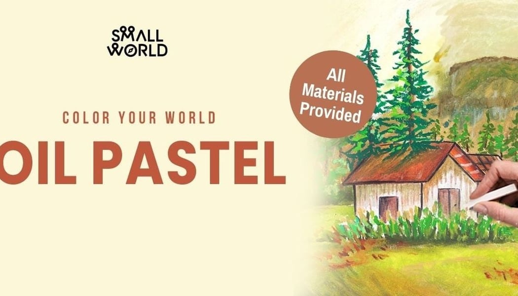 Oil pastel Workshop