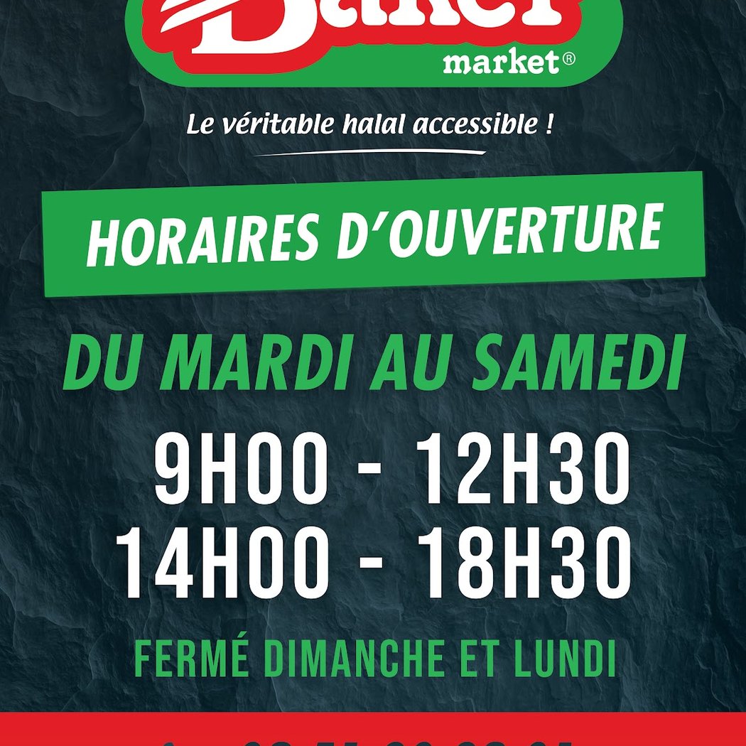BAKER MARKET Saint Herblain, Le Véritable Halal Accessible ! 3