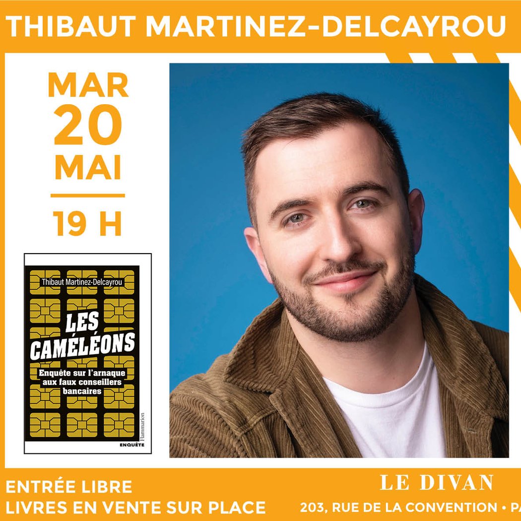 Thibaut Martinez-Delcayrou présente son ouvrage « Les Caméléons, Enquête sur l’arnaque aux faux conseillers bancaires » 1