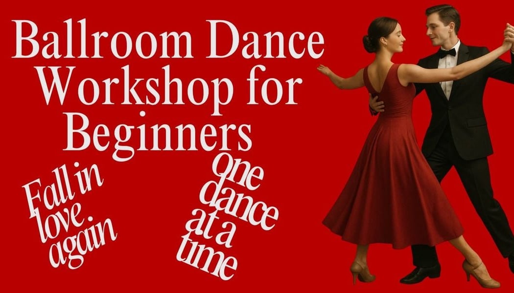 Ballroom Dance Workshop for Beginners 1