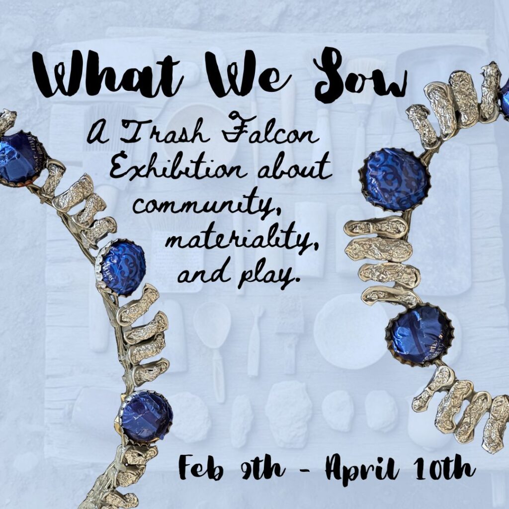 Opening Reception – What We Sow 1
