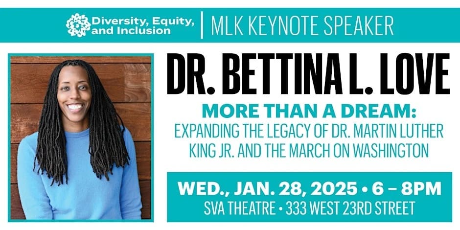 MLK Keynote Speaker: Dr. Bettina L. Love, More Than A Dream 1