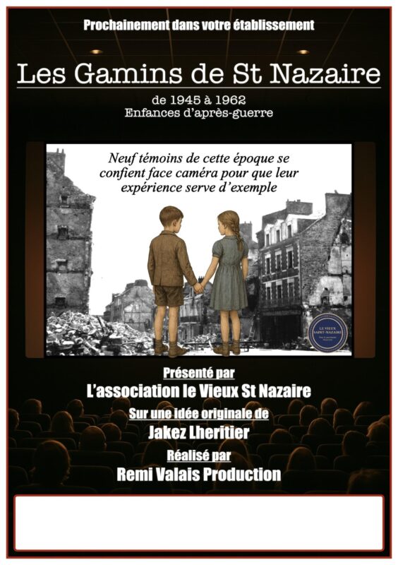 Documentaire « Les Gamins de Saint-Nazaire (1945-1962) » 1