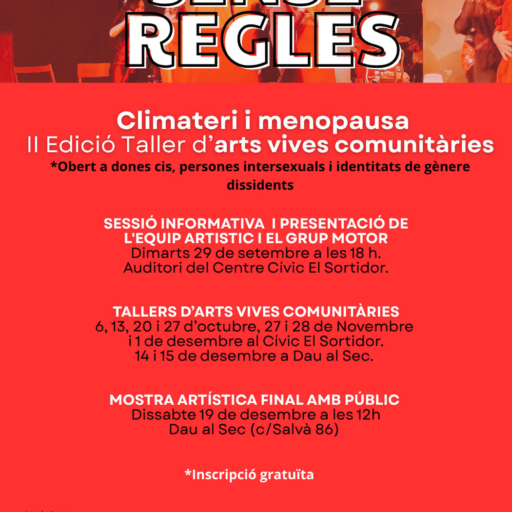 Sense Regles: arts vives comunitàries. 2a edició!!
