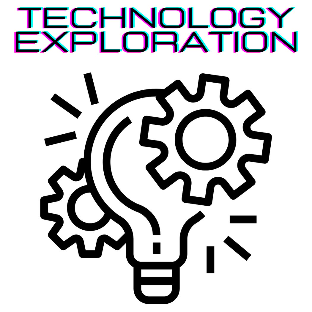 Technology Exploration 1