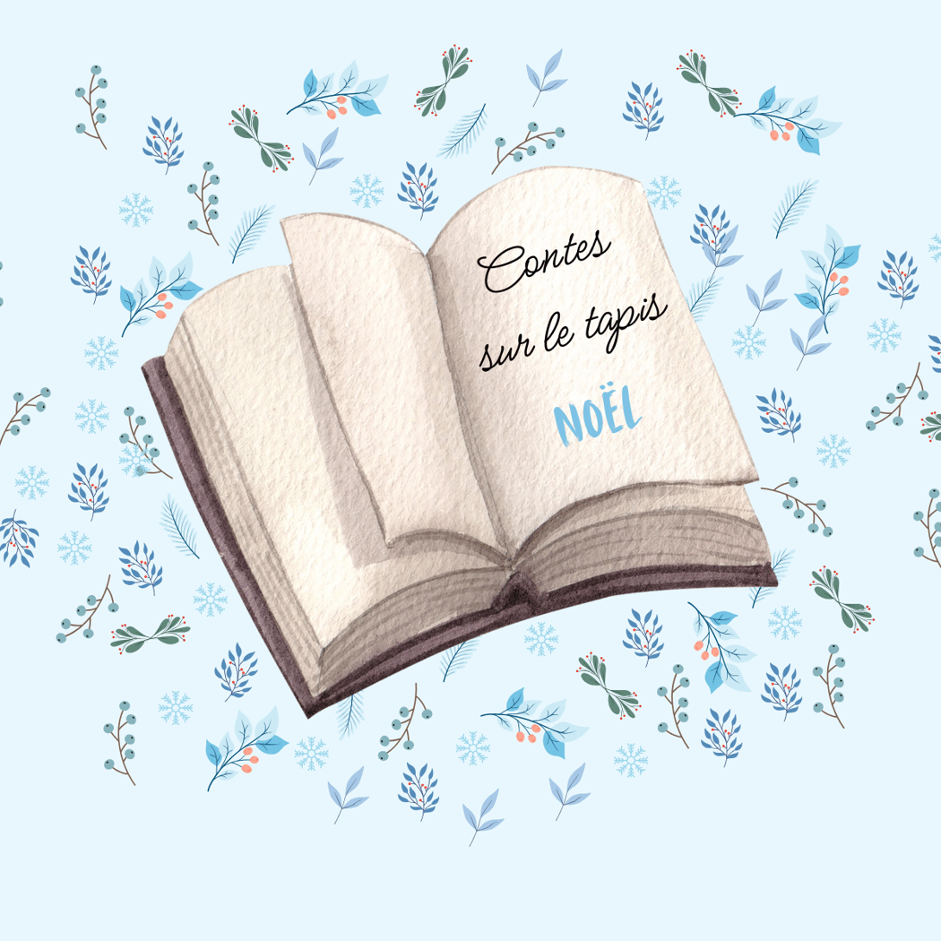 Contes sur le tapis – Noël 1