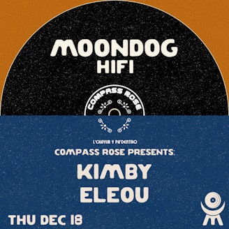 Compass Rose presents: Kimby + Eleou 1