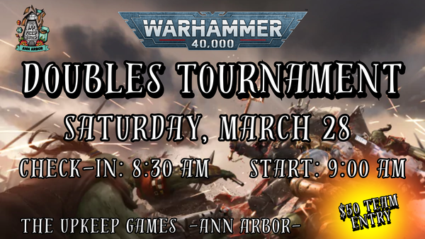 Warhammer 40,000 - Doubles Tournament 1