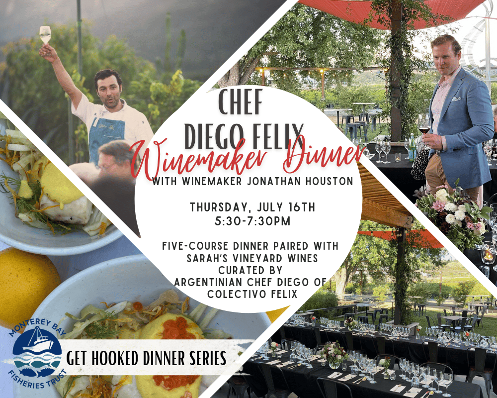 Winemaker Dinner with Chef Diego - Get Hooked Dinner Series