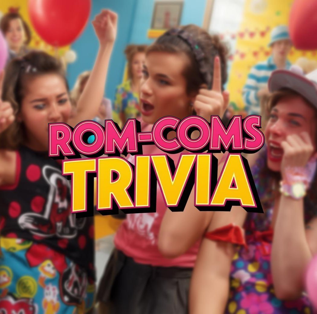 Rom-Coms Trivia 1
