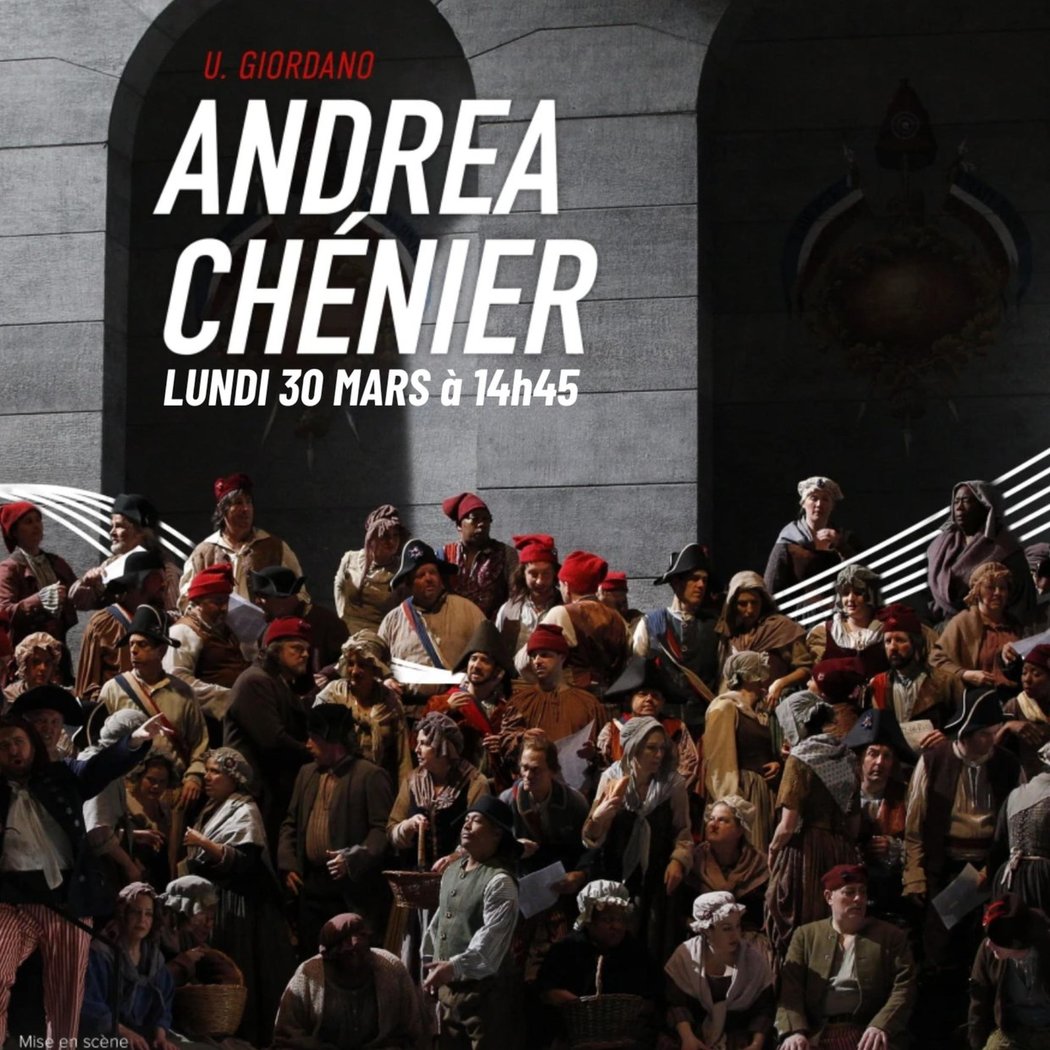 Opéra au cinéma : Andrea Chenier 1