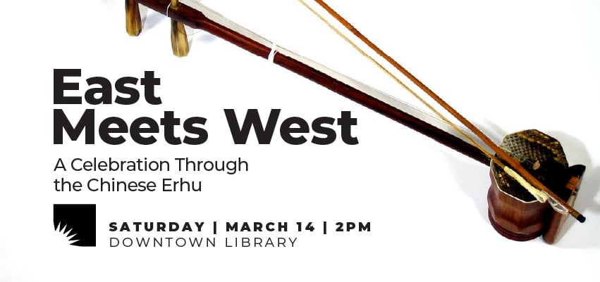 East Meets West: A Celebration Through the Chinese Erhu 1